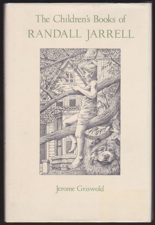 Image for THE CHILDREN'S BOOKS OF RANDALL JARRELL THE CHILDREN'S BOOKS OF RANDALL JARRELL
