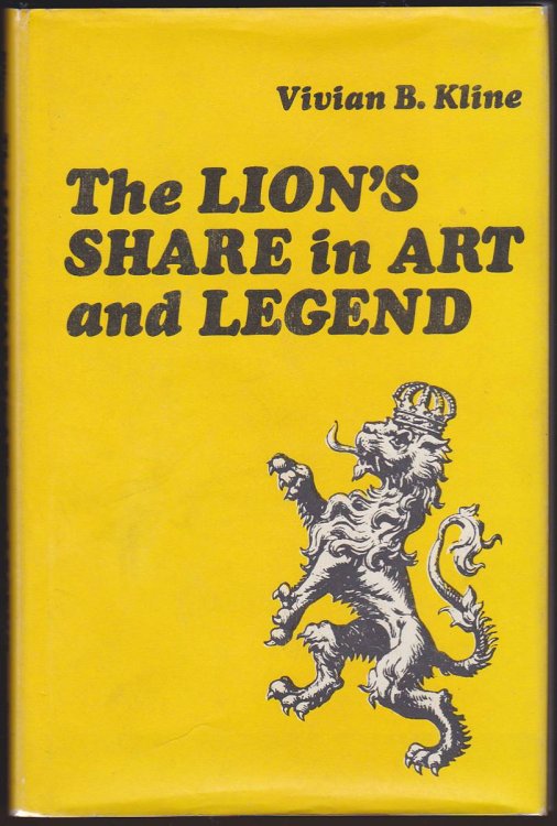 Image for THE LION'S SHARE IN ART AND LEGEND THE LION'S SHARE IN ART AND LEGEND