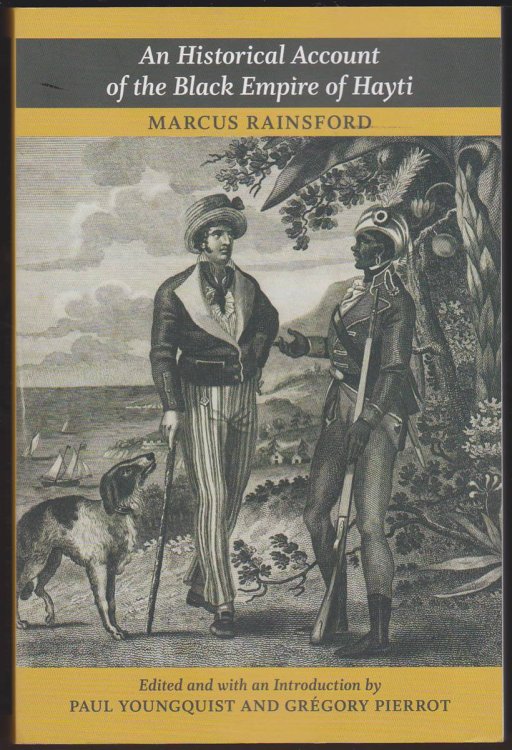 Image for AN HISTORICAL ACCOUNT OF THE BLACK EMPIRE OF HAYTI AN HISTORICAL ACCOUNT OF THE BLACK EMPIRE OF HAYTI