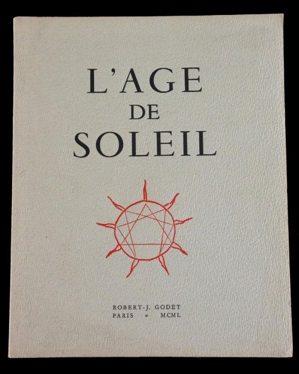 Image for L'Age de Soleil. With one original dry point by Picasso. L'Age de Soleil. With one original dry point by Picasso.