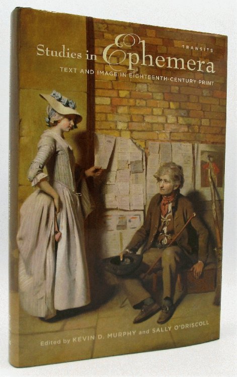 Image for Studies in Ephemera: Text and Image in Eighteenth- Century Print Studies in Ephemera: Text and Image in Eighteenth- Century Print