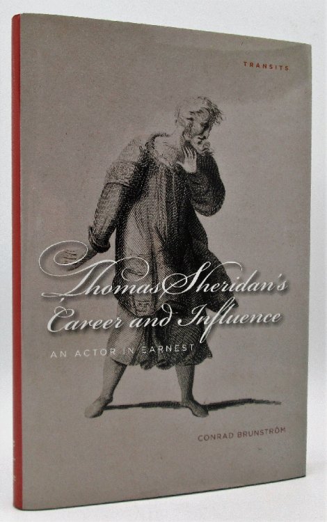 Image for Thomas Sheridan's Career and Influence: An Actor in Earnest Thomas Sheridan's Career and Influence: An Actor in Earnest
