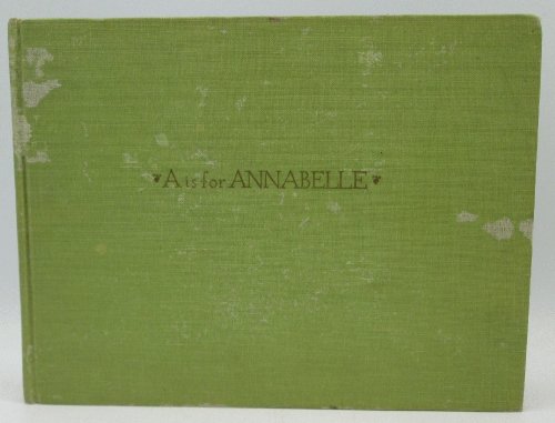 A is for Annabelle: Tasha Tudor (1st Ed)