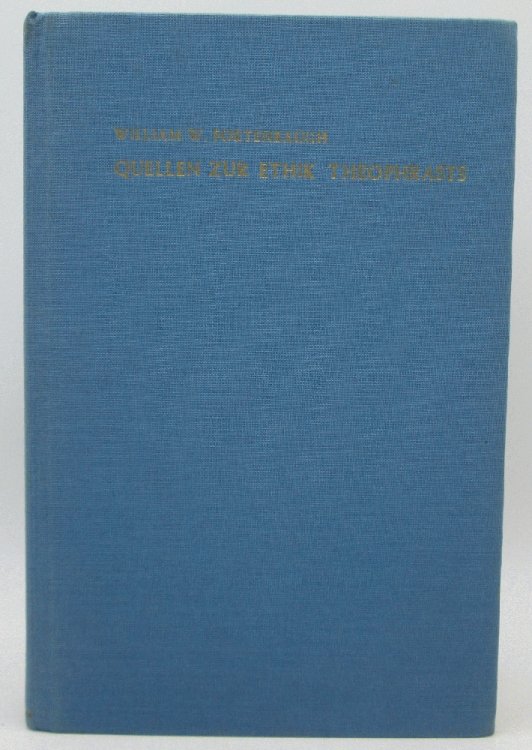 Image for Quellen zur Ethik Theophrasts Quellen zur Ethik Theophrasts