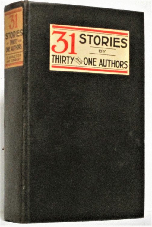 Image for 31 Stories by Thirty and One Authors 31 Stories by Thirty and One Authors