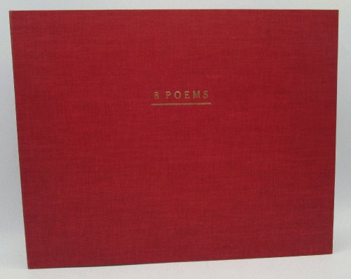 Image for 8 Poems by Michael Benedikt, Illustrations by June Hildebrand (Signed Ltd Ed) 8 Poems by Michael Benedikt, Illustrations by June Hildebrand (Signed Ltd Ed)