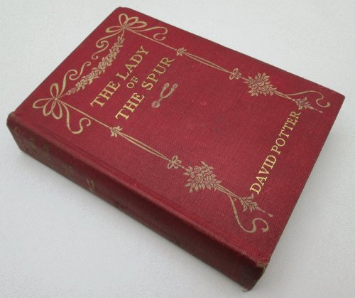 Image for The Lady of the Spur by David Potter The Lady of the Spur by David Potter