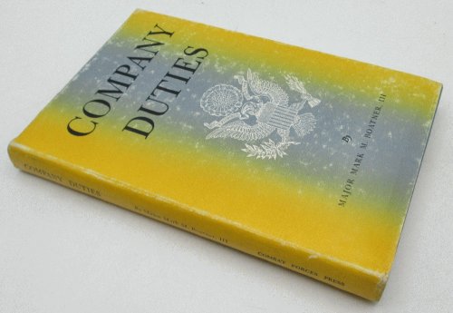Image for Company Duties, A Ready Reference Manual for Company Personnel Company Duties, A Ready Reference Manual for Company Personnel