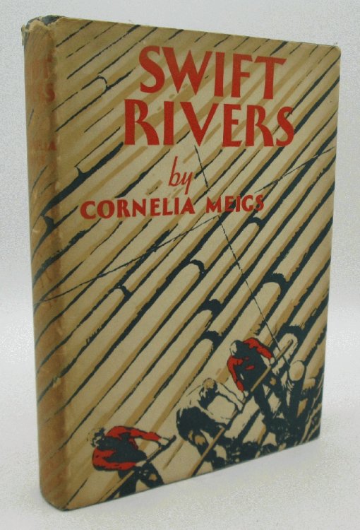 Image for Swift Rivers by Cornelia Meigs Swift Rivers by Cornelia Meigs