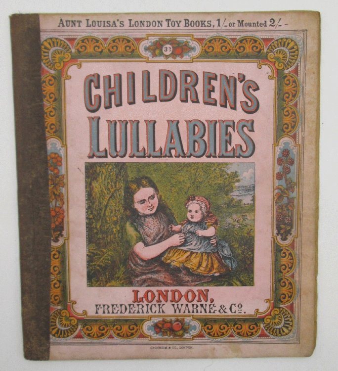 Image for Children's Lullabies: Aunt Louisa's London Toy Books Children's Lullabies: Aunt Louisa's London Toy Books