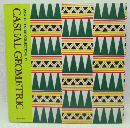 Image for Casual Geometric (World Textile Collections 11) Casual Geometric (World Textile Collections 11)