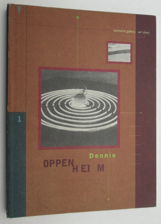 Image for Dennis Oppenheim (Ierimonti Gallery Art Diary 1) Dennis Oppenheim (Ierimonti Gallery Art Diary 1)