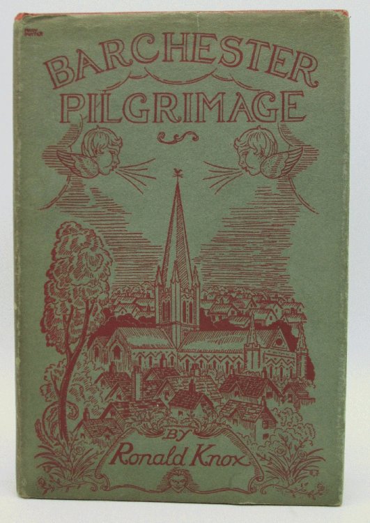 Barchester Pilgrimage by Ronald A. Knox