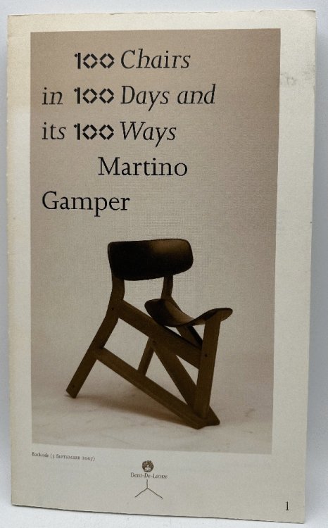 Image for 100 Chairs in 100 Days in 100 Ways 100 Chairs in 100 Days in 100 Ways