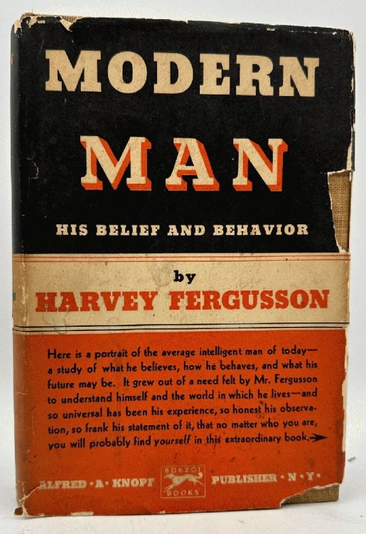 Image for Modern Man: His Belief and Behavior by Harvey Fergusson Modern Man: His Belief and Behavior by Harvey Fergusson