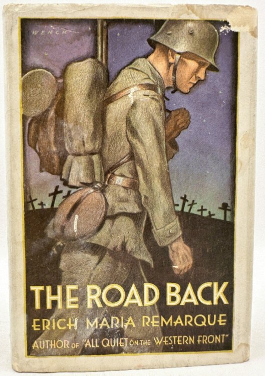 Image for The Road Back: Erich Maria Remarque The Road Back: Erich Maria Remarque