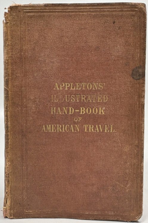 Image for Appletons' Illustrated Hand-Book of American Travel Appletons' Illustrated Hand-Book of American Travel