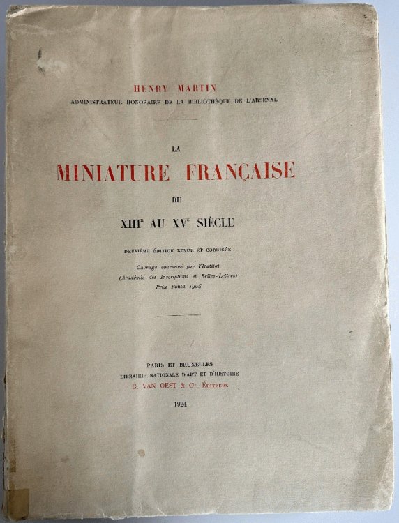 Image for La Miniature Francaise du XIII au XV Siecle La Miniature Francaise du XIII au XV Siecle