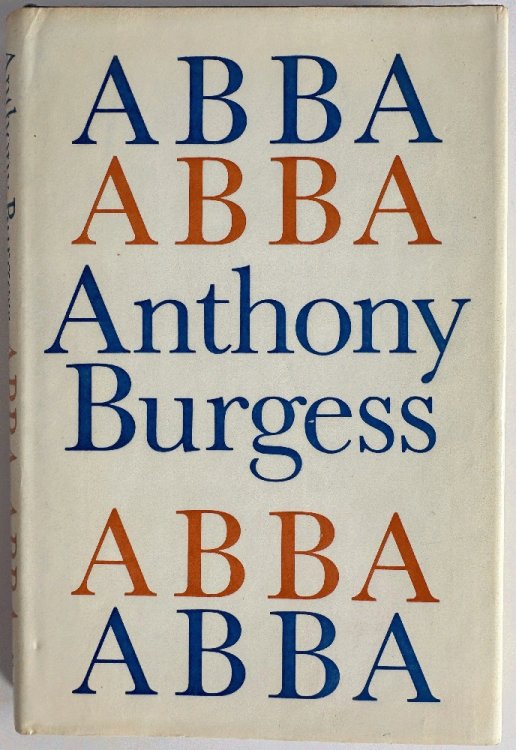 Image for Abba Abba: Anthony Burgess Abba Abba: Anthony Burgess