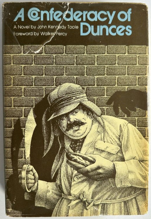 Image for Confederacy of Dunces: John Kennedy Toole (5th Printing) Confederacy of Dunces: John Kennedy Toole (5th Printing)