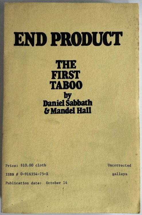 Image for End Product: The First Taboo by Daniel Sabbath & Mandel Hall (Uncorrected Proof) End Product: The First Taboo by Daniel Sabbath & Mandel Hall (Uncorrected Proof)