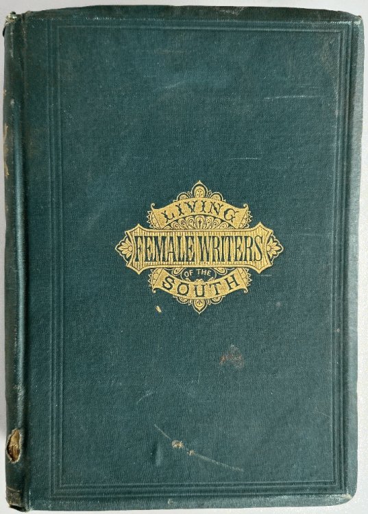 Image for The Living Female Writers of the South: Ida Raymond The Living Female Writers of the South: Ida Raymond