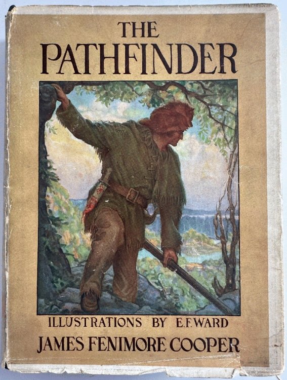 Image for The Pathfinder by James Fenimore Cooper, Illustrated by E.F. Ward The Pathfinder by James Fenimore Cooper, Illustrated by E.F. Ward