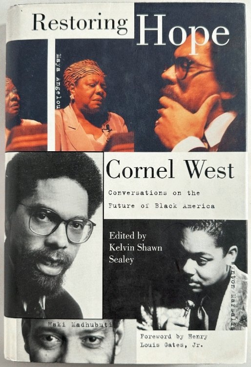 Image for Restoring Hope, Conversations on the Future of Black America: Cornel West (Signed 1st) Restoring Hope, Conversations on the Future of Black America: Cornel West (Signed 1st)