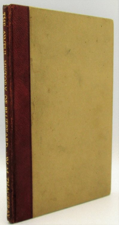 Image for The Awful History of Bluebeard, Drawings by Wm. Thackeray The Awful History of Bluebeard, Drawings by Wm. Thackeray
