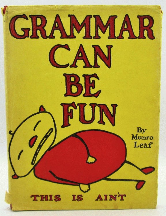 Image for Grammar Can be Fun by Munro Leaf Grammar Can be Fun by Munro Leaf
