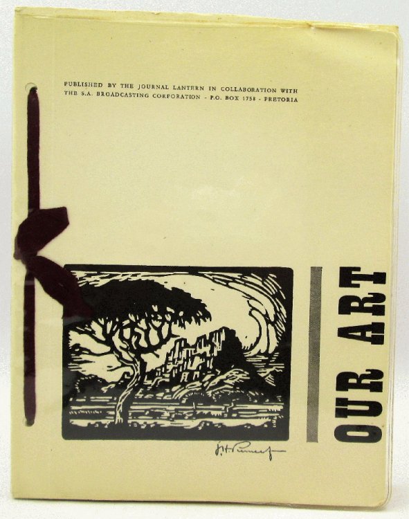 Image for Our Art, A Collection of South African Art Our Art, A Collection of South African Art