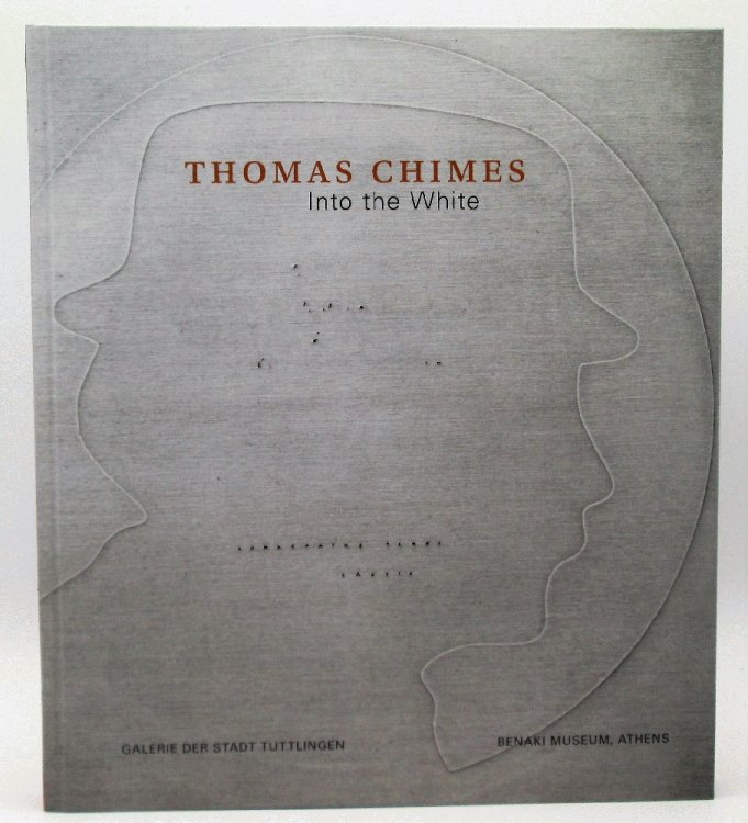Image for Thomas Chimes: Into the White Thomas Chimes: Into the White