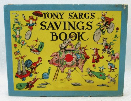 Image for Tony Sarg's Savings Book: A Trip to Golden City Tony Sarg's Savings Book: A Trip to Golden City