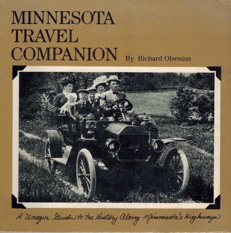 Minnesota Travel Companion: A Unique Guide to the History Along Minnesota's Highway