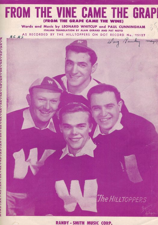 Image for From the Vine Came The Grape - Vintage Sheet Music - Hilltoppers Cover - from the Grape Came the Wine From the Vine Came The Grape - Vintage Sheet Music - Hilltoppers Cover - from the Grape Came the Wine