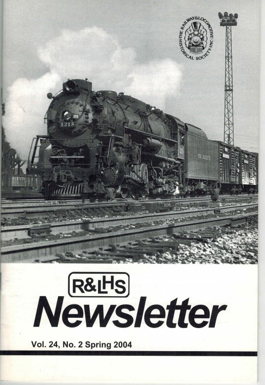 Image for R&LHS Newsletter Vol 24 No 2 Spring 2004 - Historical Railway & Locomotive Society R&LHS Newsletter Vol 24 No 2 Spring 2004 - Historical Railway & Locomotive Society