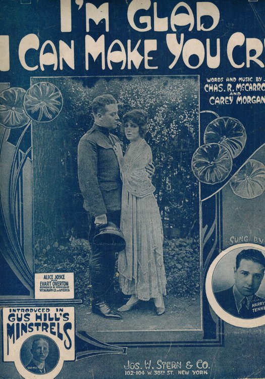 Image for I'm Glad I Can Make You Cry - Vintage Sheet Music Alice Joyce, Evart Overton, Harry Tenney, Gus Hill Cover I'm Glad I Can Make You Cry - Vintage Sheet Music Alice Joyce, Evart Overton, Harry Tenney, Gus Hill Cover