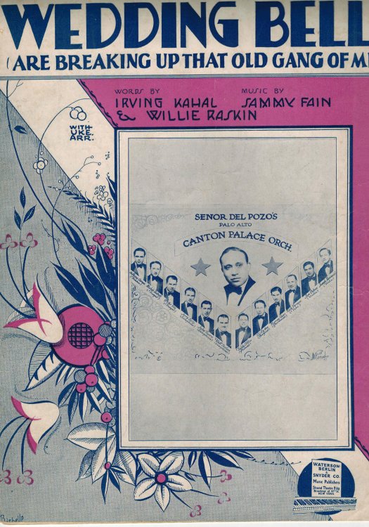 Image for Wedding Bells are Breaking Up That Old Gang of Mine - Vintage Sheet Music - Senor Del Pozo Cover Wedding Bells are Breaking Up That Old Gang of Mine - Vintage Sheet Music - Senor Del Pozo Cover
