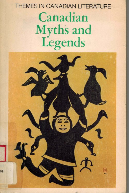 Image for Canadian myths and legends (Themes in Canadian literature) Canadian myths and legends (Themes in Canadian literature)