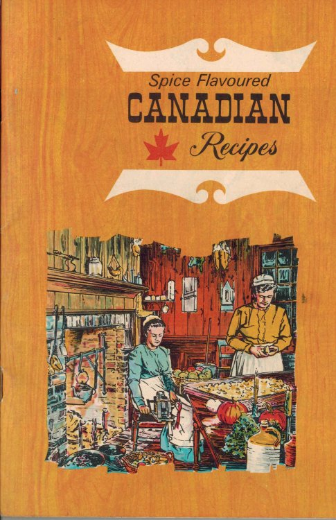 Image for Spice Flavoured Canadian Recipes Spice Flavoured Canadian Recipes