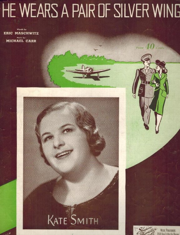 Image for He Wears a Pair of Silver Wings : Kate Smith Cover - Vintage Sheet Music He Wears a Pair of Silver Wings : Kate Smith Cover - Vintage Sheet Music