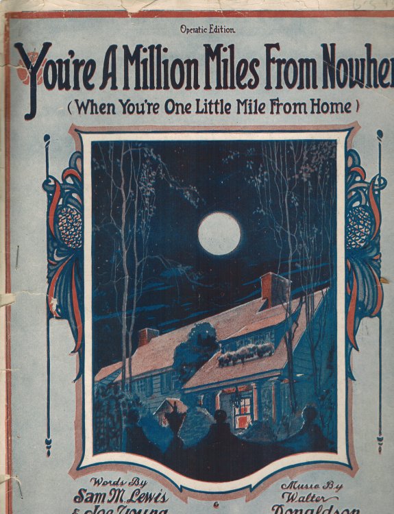 Image for You're a Million Miles from Nowhere When You're One Little Mile from Home - Vintage Sheet Music You're a Million Miles from Nowhere When You're One Little Mile from Home - Vintage Sheet Music