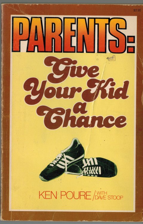 Image for Parents: Give Your Kids a Chance Parents: Give Your Kids a Chance