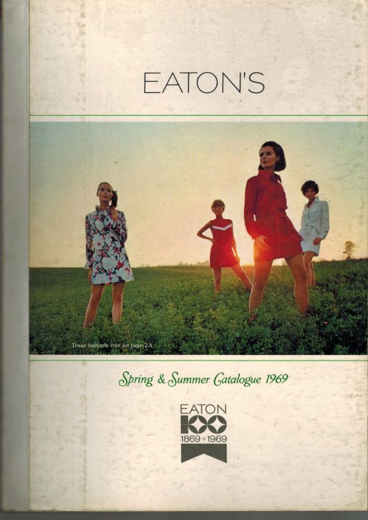 Image for T. Eaton Co. - Eaton's Spring and Summer 1969 Mail Order Catalogue Catalog T. Eaton Co. - Eaton's Spring and Summer 1969 Mail Order Catalogue Catalog