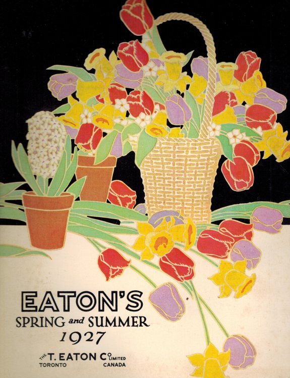 Image for T. Eaton Co. - Eaton's Spring and Summer 1927 Catalogue Mail Order Catalog T. Eaton Co. - Eaton's Spring and Summer 1927 Catalogue Mail Order Catalog
