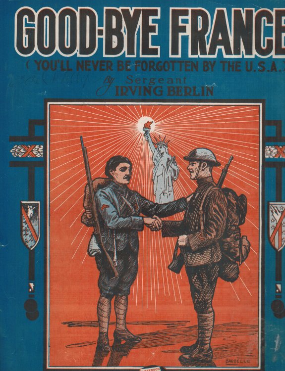 Image for Good-bye ( Good Bye Goodbye ) France : You'll Never be Forgotten by the U.S.A. Good-bye ( Good Bye Goodbye ) France : You'll Never be Forgotten by the U.S.A.