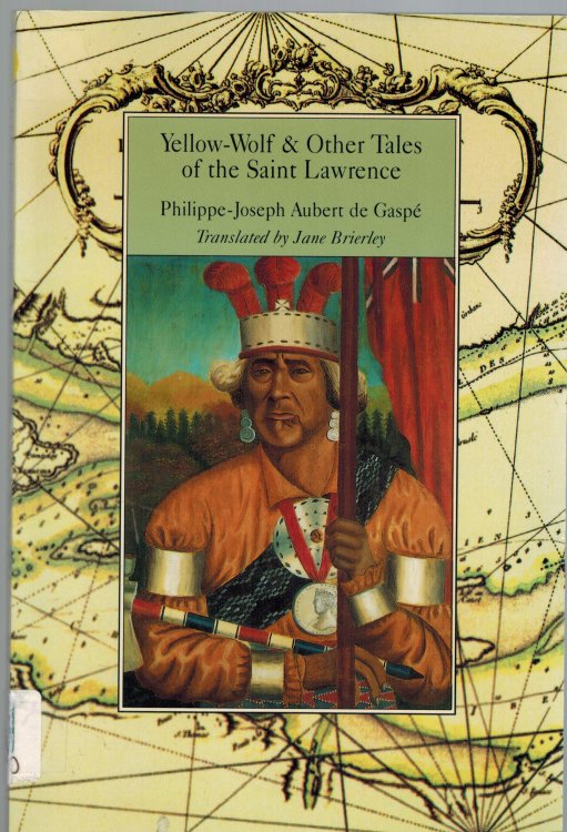 Image for Yellow-Wolf & Other Tales of the Saint Lawrence (Dossier Quebec Series) Yellow-Wolf & Other Tales of the Saint Lawrence (Dossier Quebec Series)