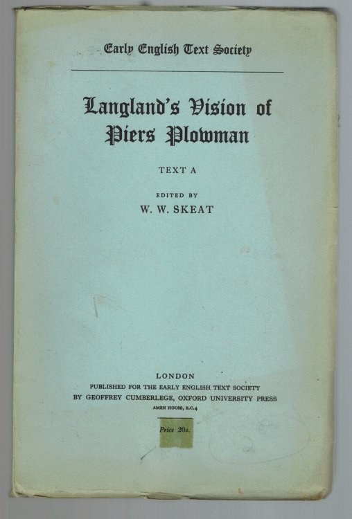 Image for Early English Text Society. Original Series 28. The Vision of William Concerning Piers Plowman, together with Vita De Dowel, Dobet, Et Dobest . The Early English Text Society. Original Series 28. The Vision of William Concerning Piers Plowman, together with Vita De Dowel, Dobet, Et Dobest . The