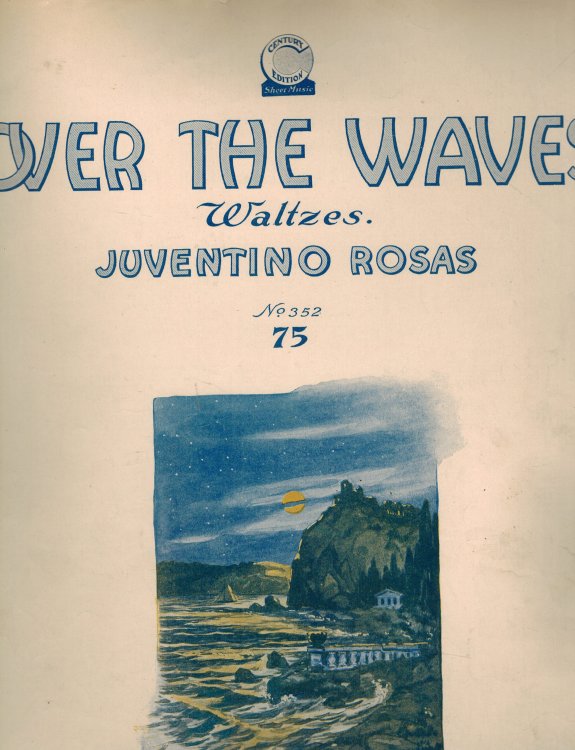Image for Over the Waves Walzes no. 352 Century Edition - Vintage Sheet Music Over the Waves Walzes no. 352 Century Edition - Vintage Sheet Music