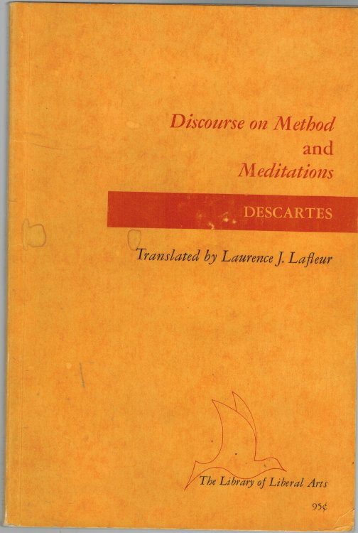 Image for Discourse on Method and Mediations - The Library of Liberal Arts Discourse on Method and Mediations - The Library of Liberal Arts